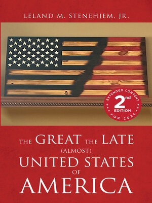 cover image of The Late the Great (Almost) United States of America